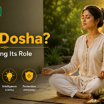 What Is Pitta Dosha? Understanding Its Role in Ayurveda