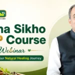 Join Jeena Sikho NHP Course Webinar: Benefits, Eligibility & Registration Guide