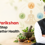 Why Prakriti Parikshan Is the First Step Towards Better Health
